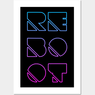 REBOOT Stacked Neon Posters and Art